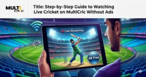 Step-by-Step Guide to Watch Without Ads